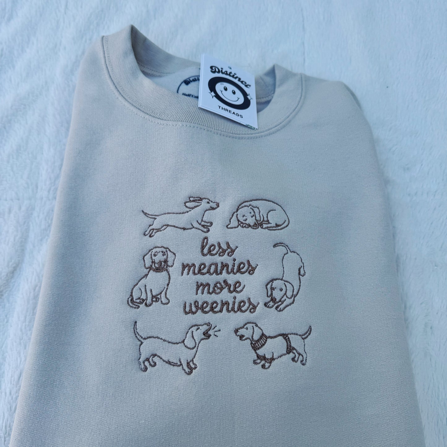 Less Meanies More Weenies Crewneck Sweatshirt