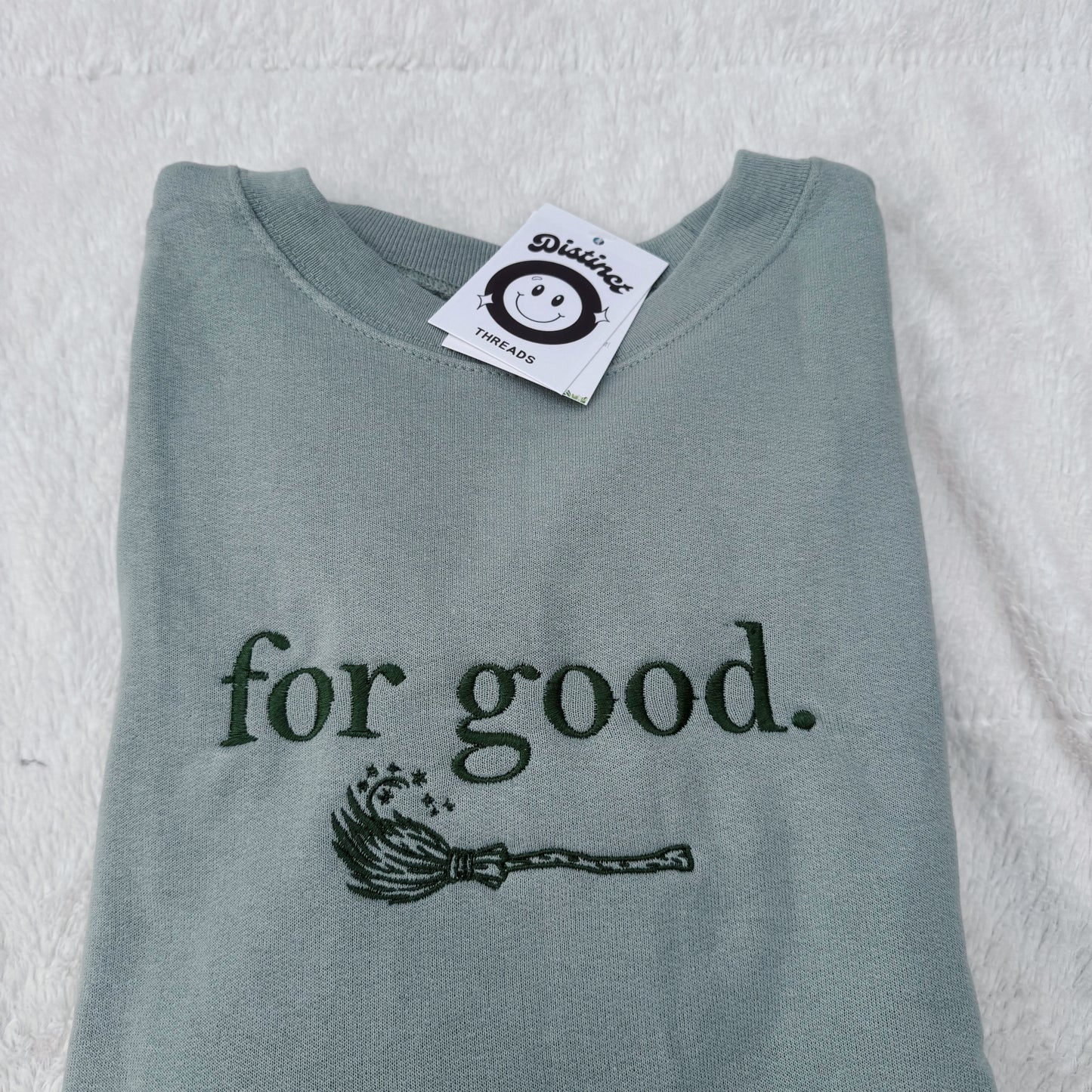 For Good Embroidered Crewneck Sweatshirt