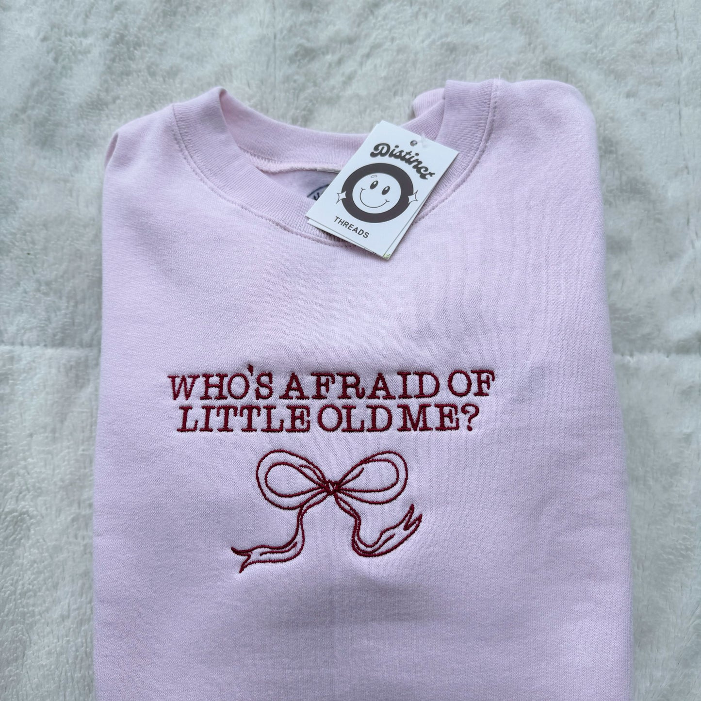 Who's Afraid Of Little Old Me Taylor Inspired Embroidered Crewneck Sweatshirt