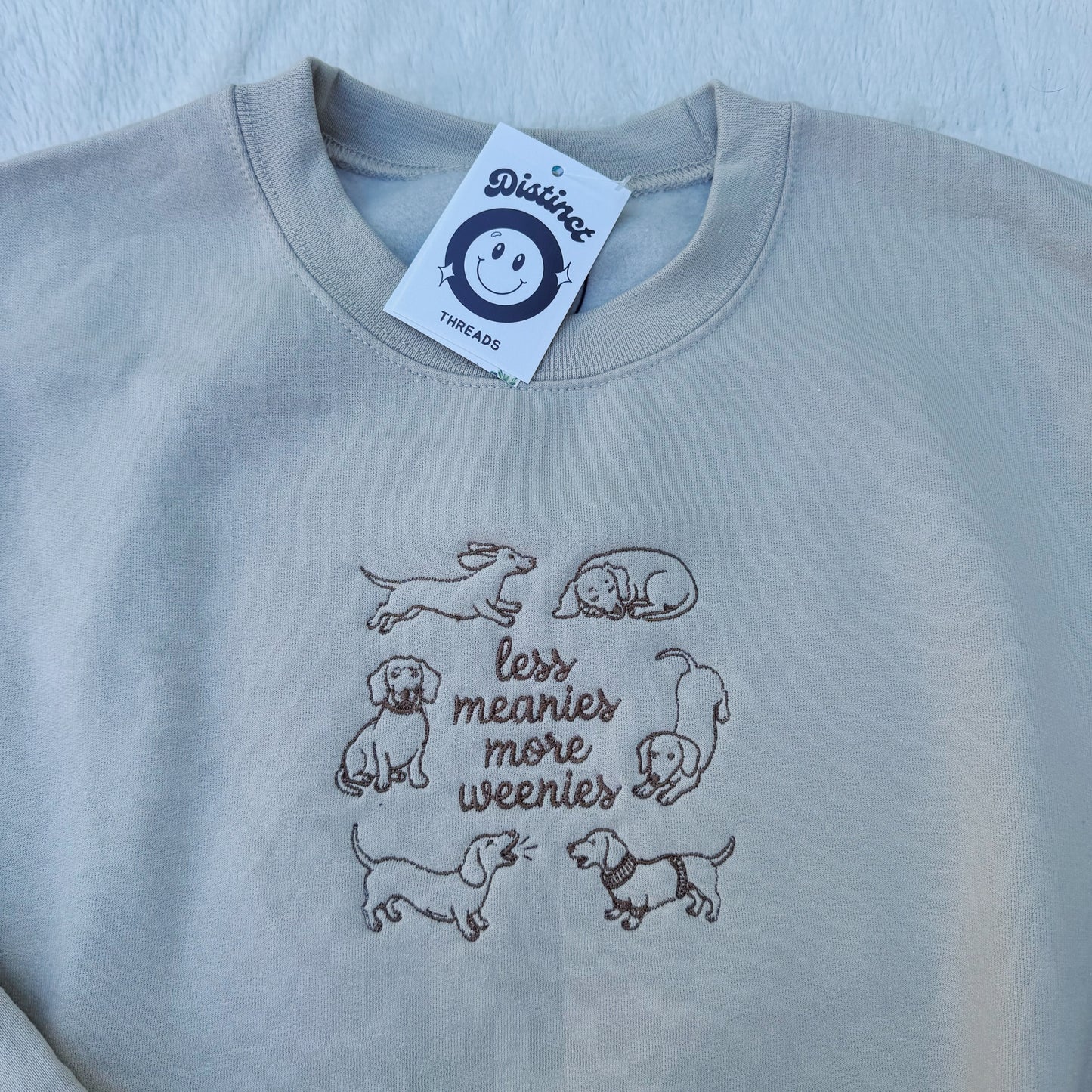Less Meanies More Weenies Ready To Ship Embroidered Crew - Size Medium