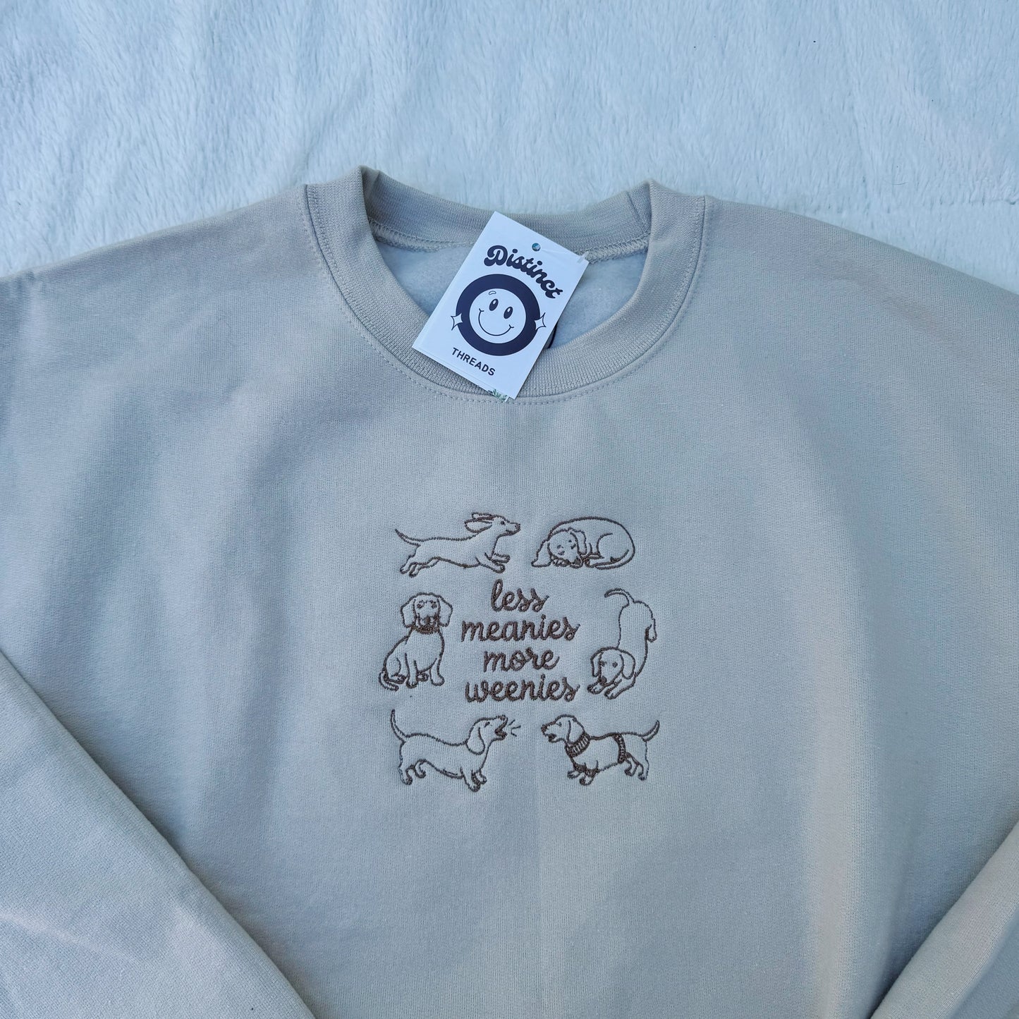 Less Meanies More Weenies Ready To Ship Embroidered Crew - Size Medium