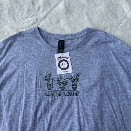 What The Fucculent Ready To Ship Embroidered Tee - Size XL