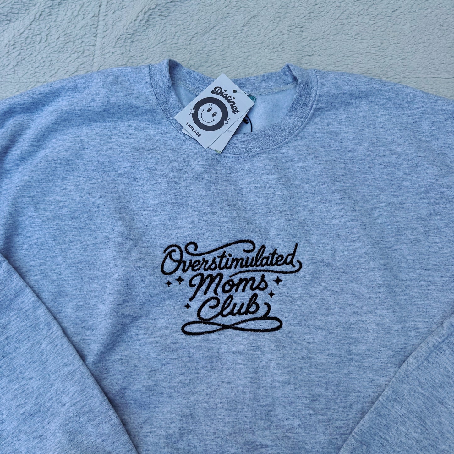 Overstimulated Moms Club Ready To Ship Embroidered Crew - Size Large