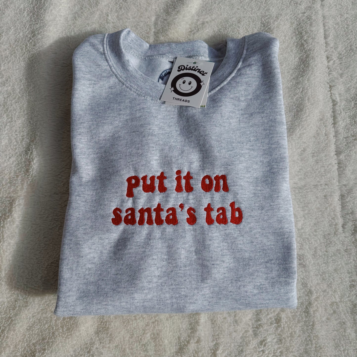 Put It On Santa's Tab Christmas Embroidered Crewneck Sweatshirt