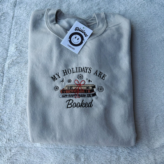 My Holidays Are Booked Christmas Embroidered Crewneck Sweatshirt