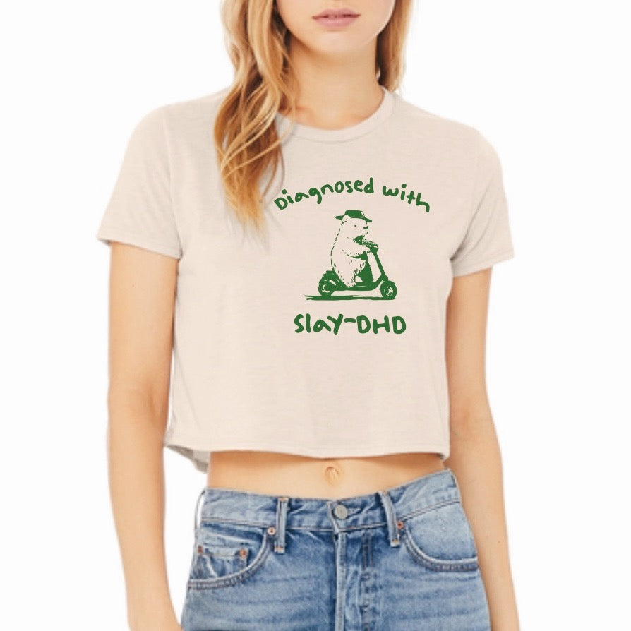 Slay-DHD Bear Cropped Tee