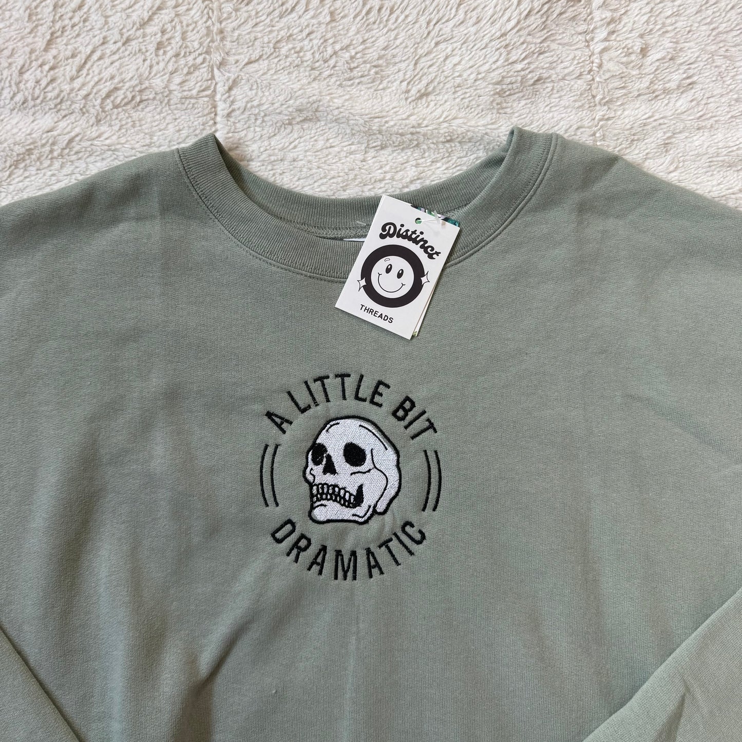 A Little Bit Dramatic Ready To Ship Embroidered Crew - Size XXL