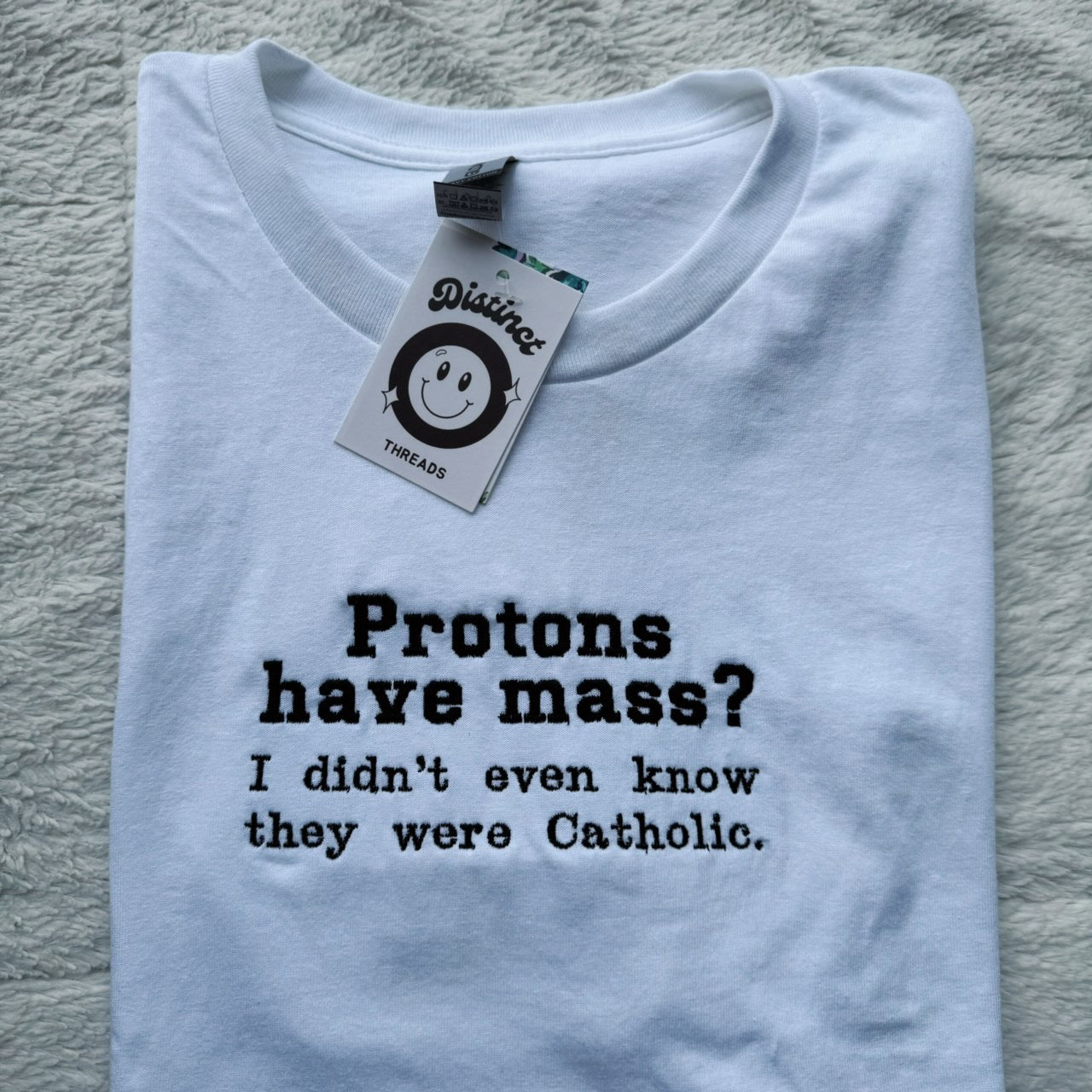 Protons Joke Embroidered T-Shirt