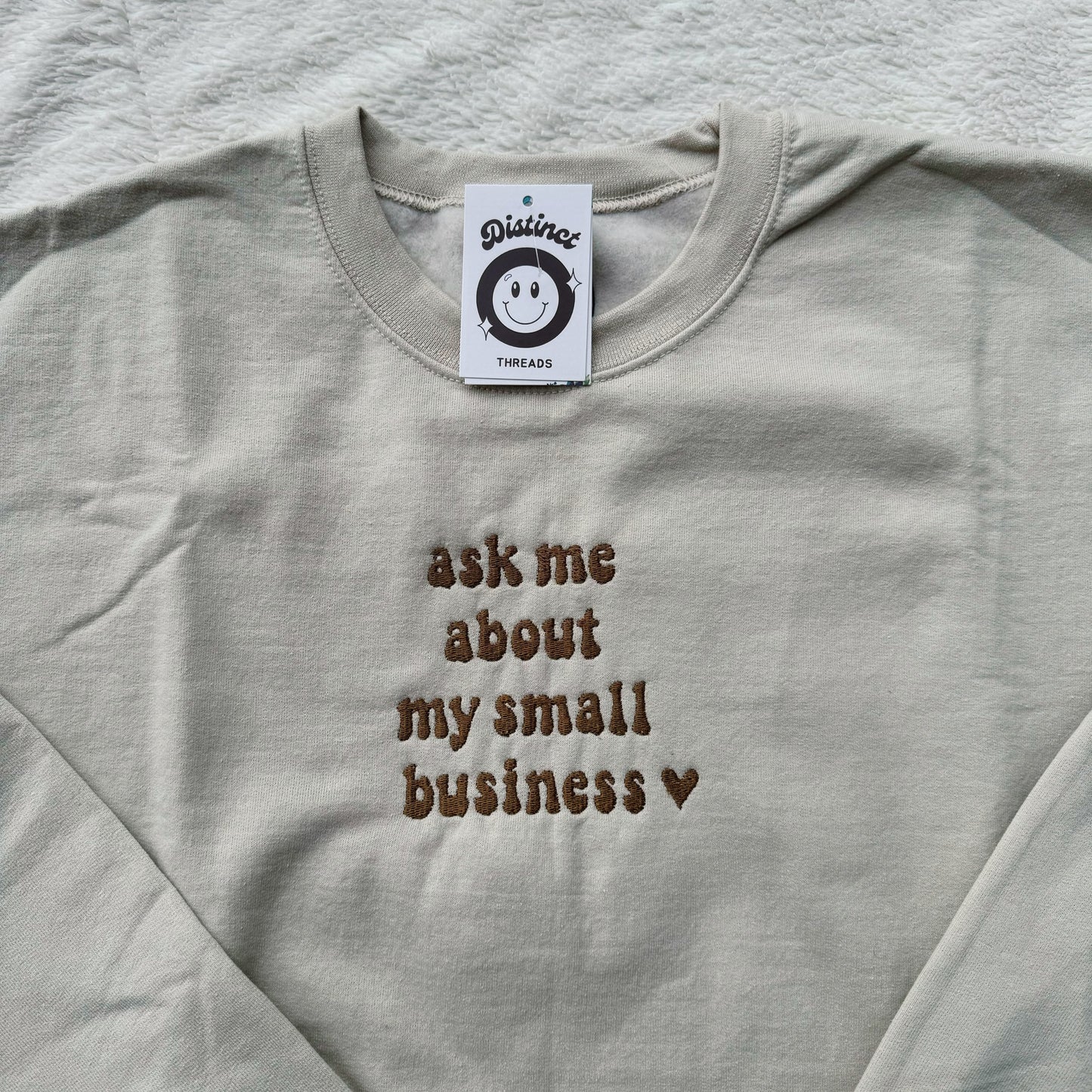 Ask Me About My Small Business Ready To Ship Embroidered Crew - Size XL