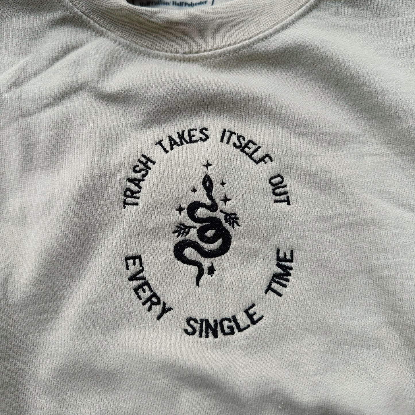 Trash Takes Itself Out Ready To Ship Embroidered Crew - Size Large