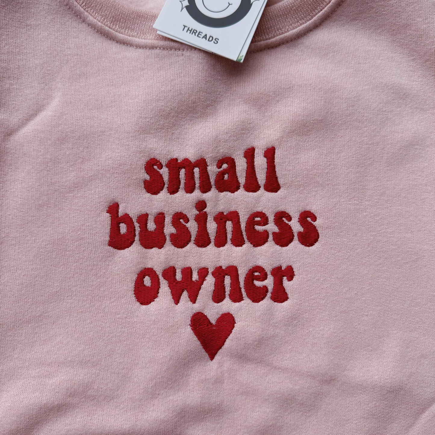 Small Business Owner Ready To Ship Embroidered Crew - Size Small