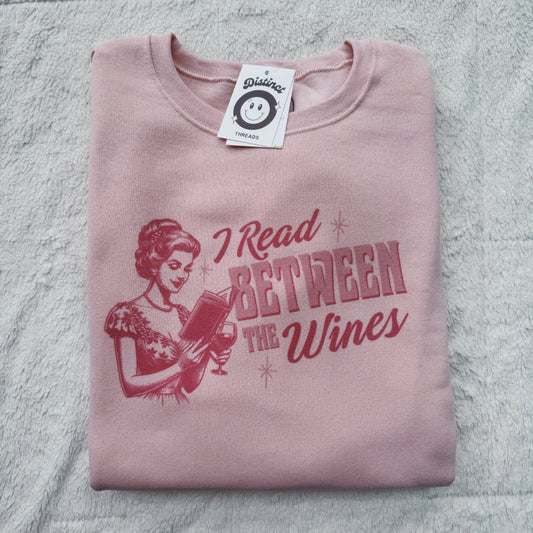 I Read Between The Wines Printed Crew