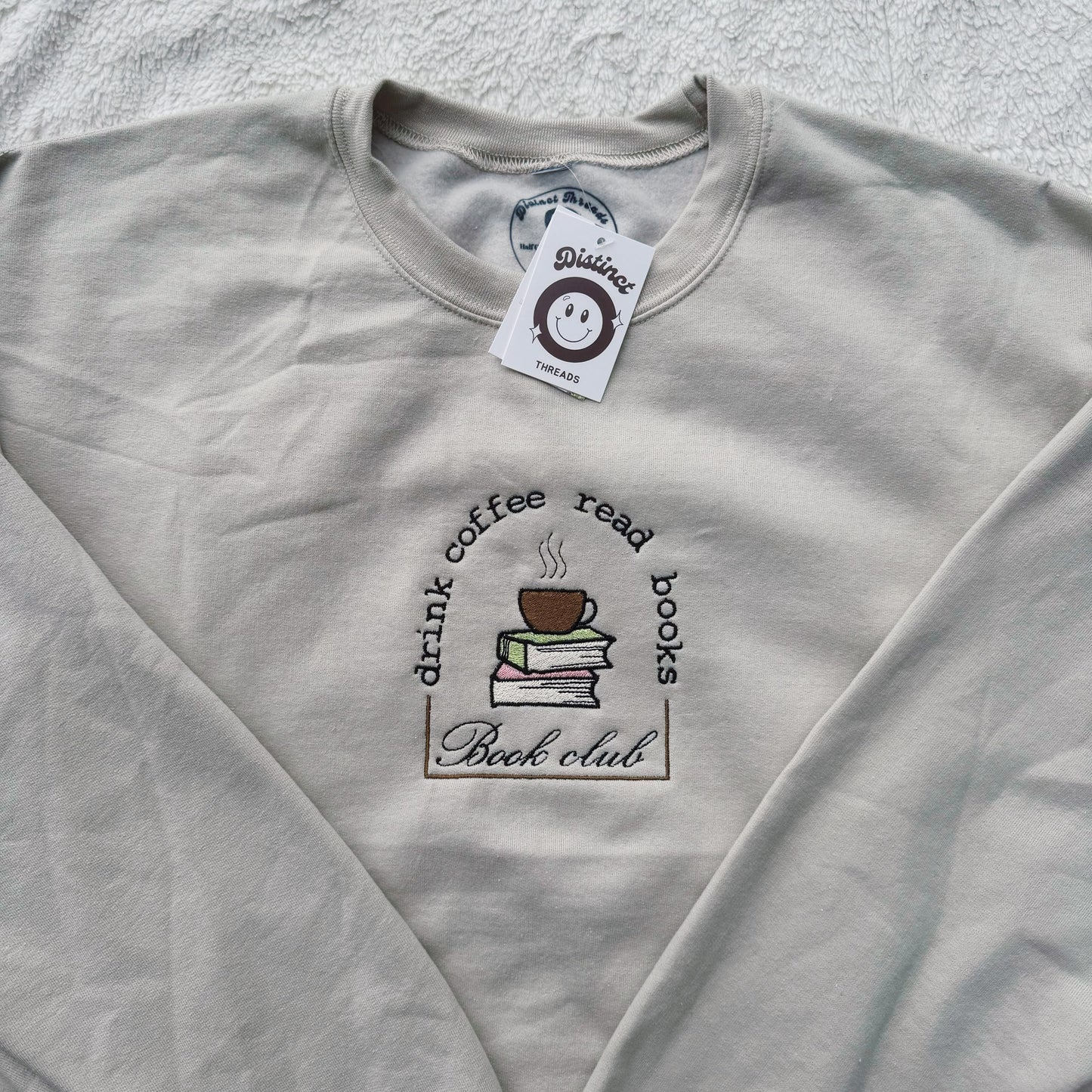 Drink Coffee Read Books Book Club Ready To Ship Embroidered Crew - Size XL