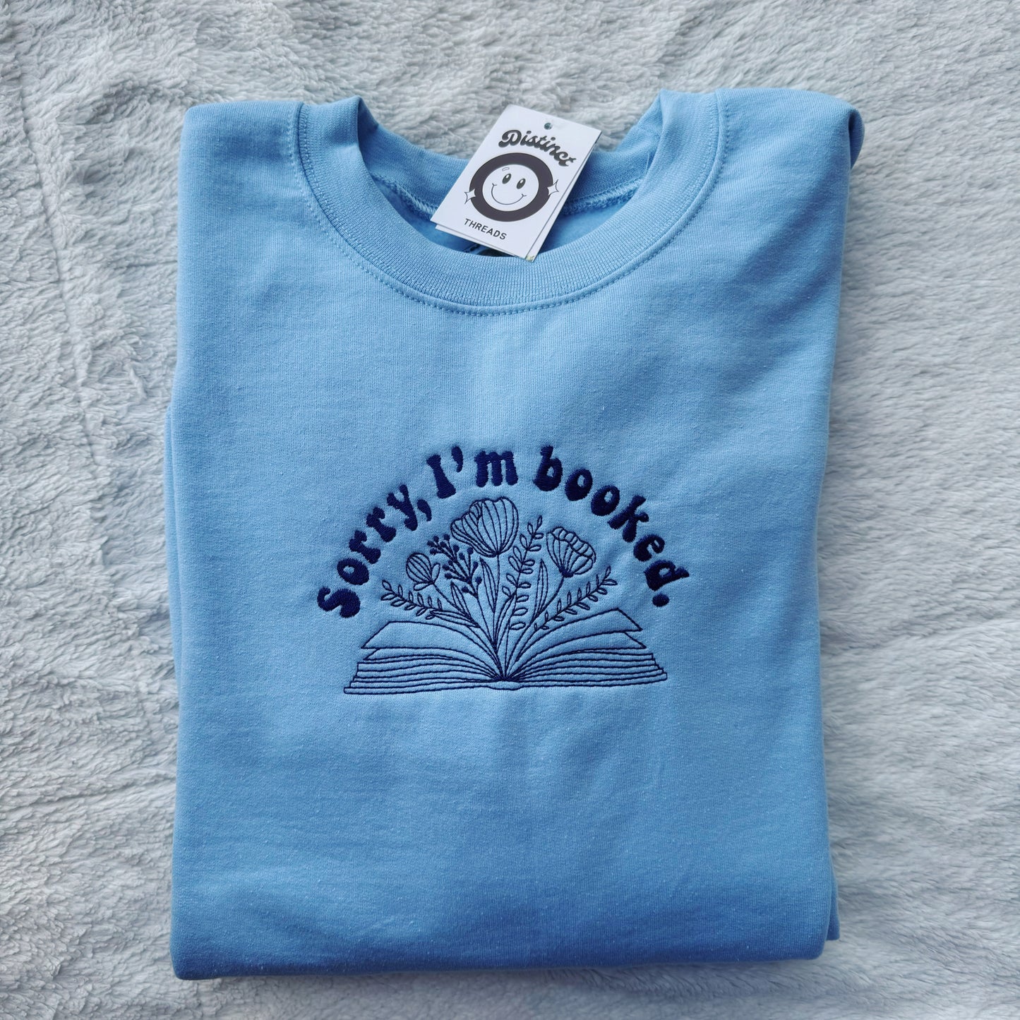 Sorry, I'm Booked Embroidered Crewneck Sweatshirt