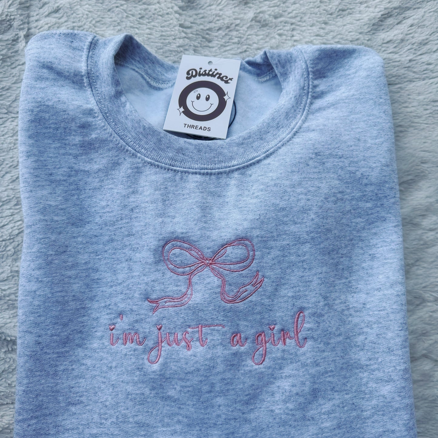 I'm Just A Girl Embroidered Crewneck Sweatshirt