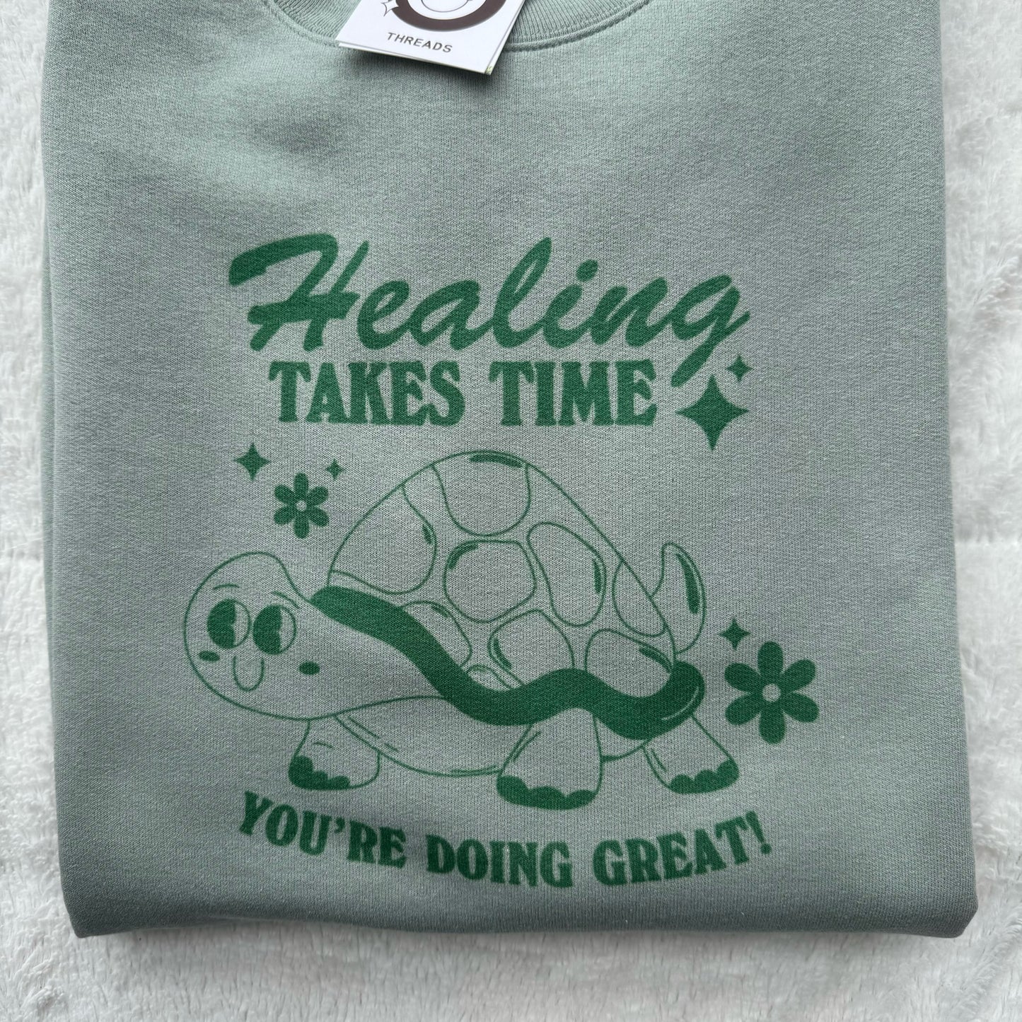 Healing Takes Time Turtle Printed Crew