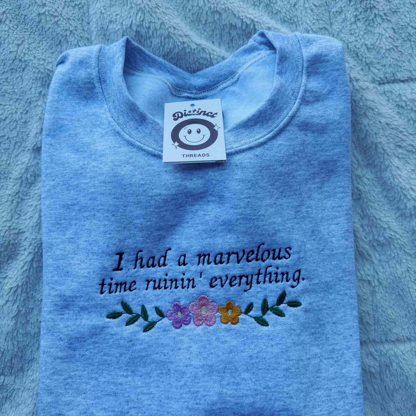 I Had A Marvelous Time Ruinin' Everything Taylor Inspired Embroidered Crewneck Sweatshirt