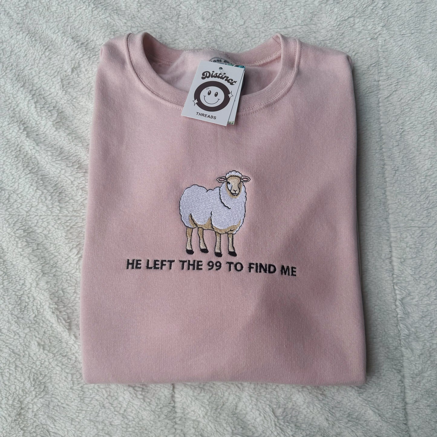 He Left The 99 To Find Me Embroidered Crewneck Sweatshirt