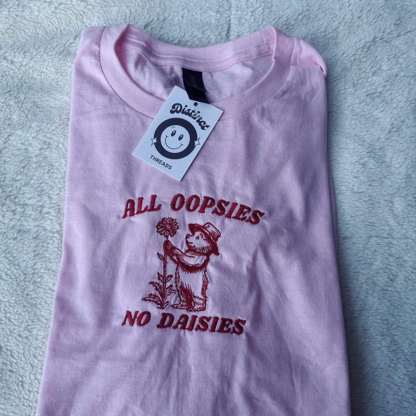 All Oopsies No Daisies Embroidered T-Shirt