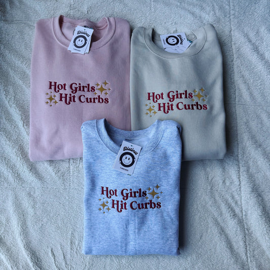 Hot Girls Hit Curbs Embroidered Crewneck Sweatshirt