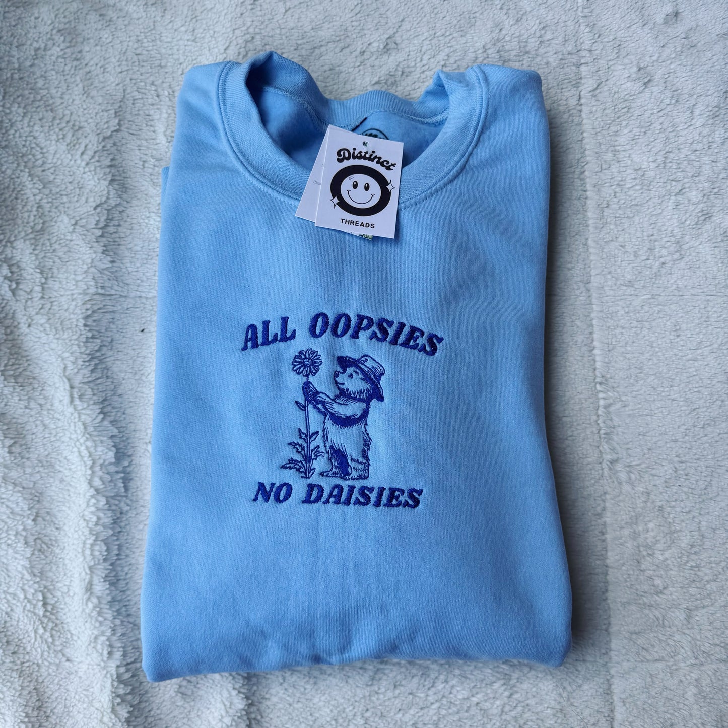 All Oopsies No Daisies Embroidered Crewneck Sweatshirt