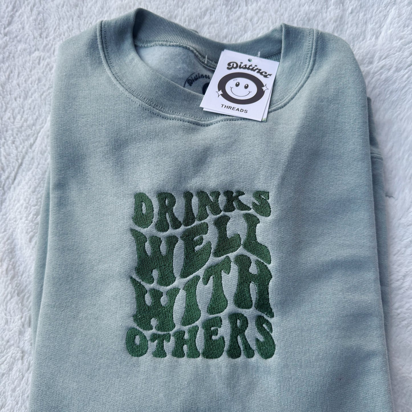 Drinks Well With Others Embroidered Crewneck Sweatshirt