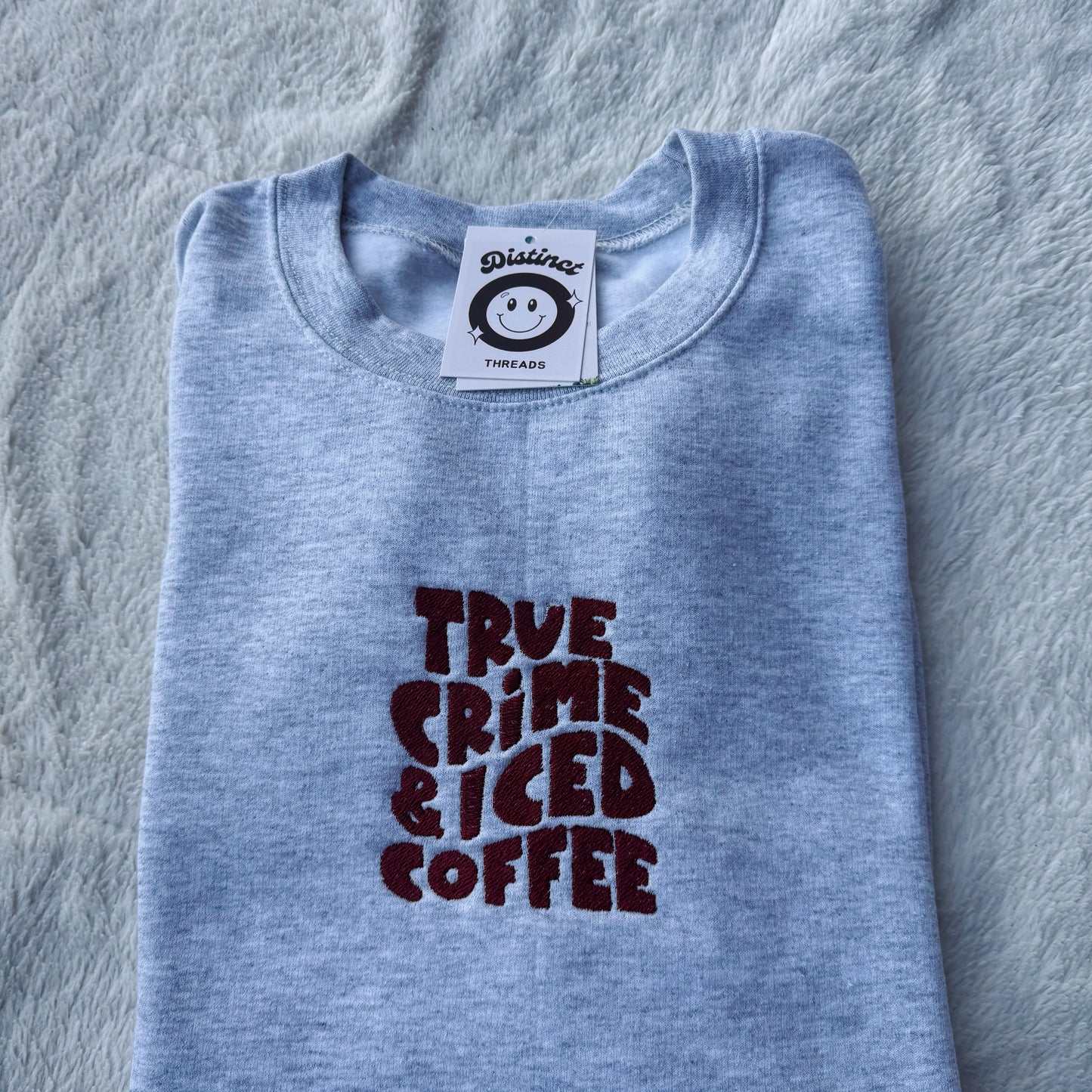 True Crime & Iced Coffee Embroidered Crewneck Sweatshirt