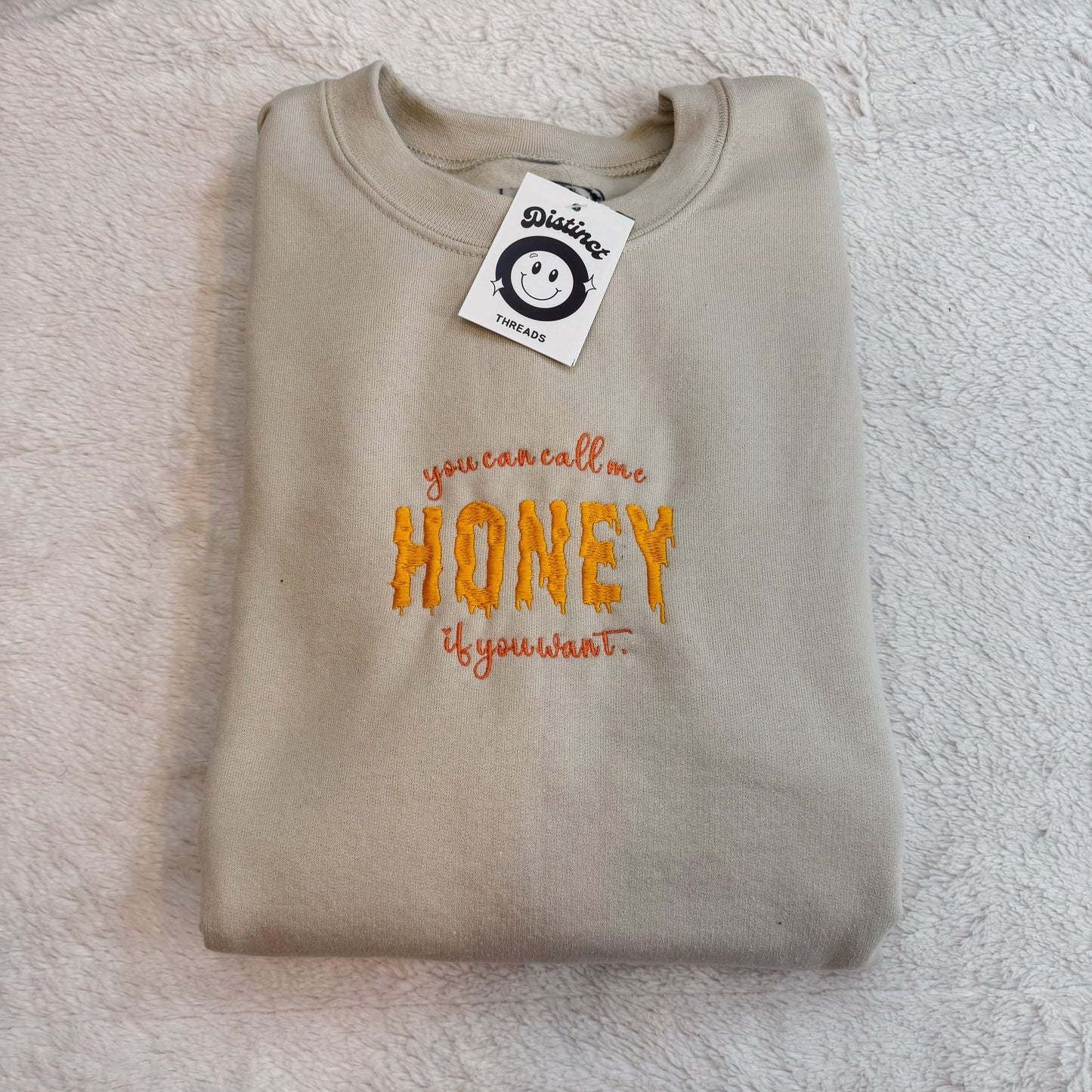 Taylor Inspired You Can Call Me Honey If You Want Embroidered Crewneck Sweatshirt