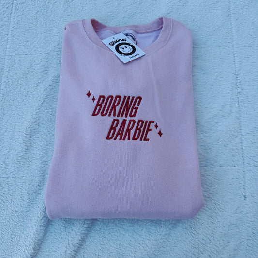 Taylor Inspired Boring Barbie Embroidered Crewneck Sweatshirt