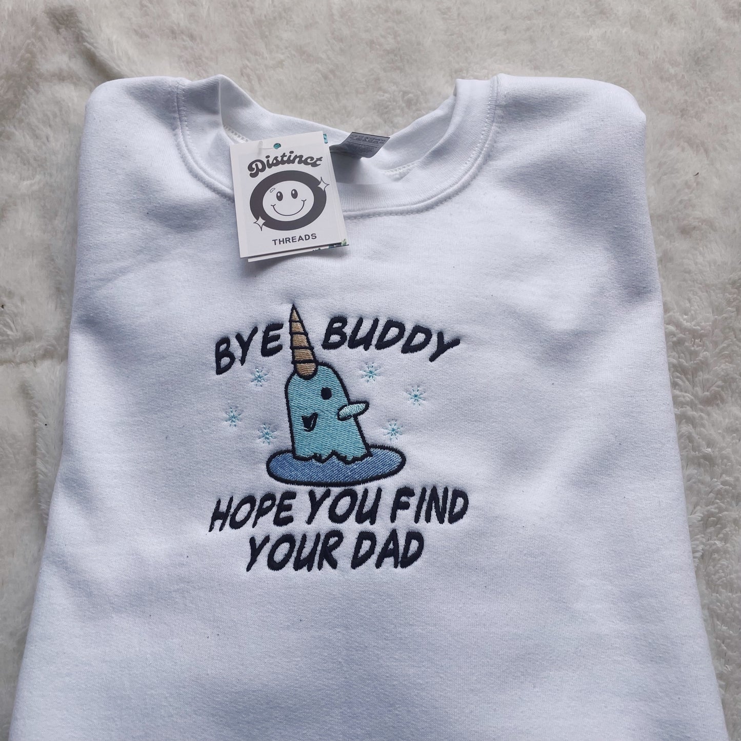 Bye Buddy Hope You Find Your Dad Elf Inspired Embroidered Crewneck Sweatshirt