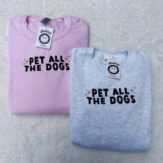 Pet All The Dogs Embroidered Crewneck Sweatshirt