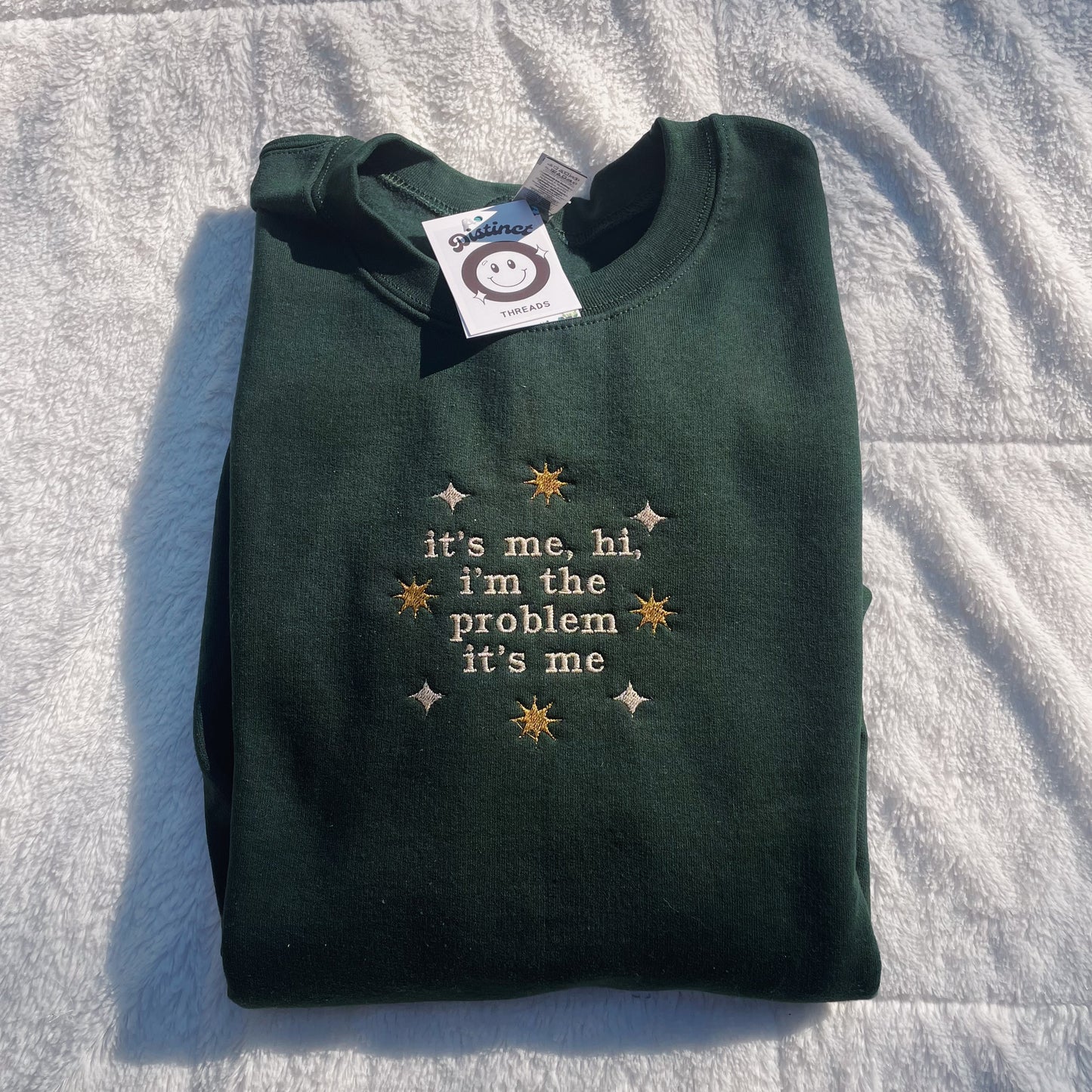 It's Me, Hi, I'm The Problem It's Me Taylor Inspired Embroidered Crewneck Sweatshirt